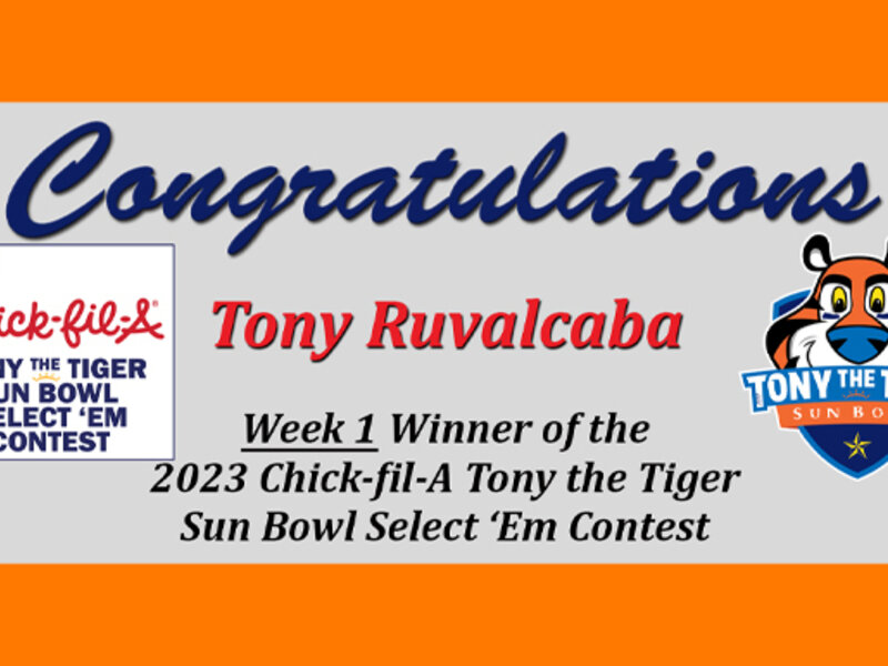 Chick-fil-A Tony the Tiger Sun Bowl Select ‘Em Contest: Weekly Winner & Upcoming Games
